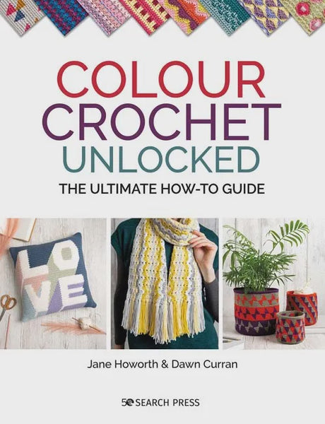 Colour Crochet Unlocked